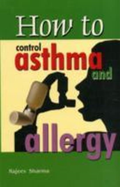 How to Control Asthma & Allergy, Paperback / softback Book