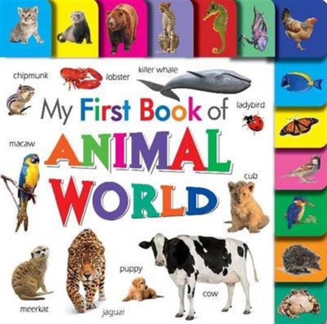 My First Book of Animal World, Board book Book