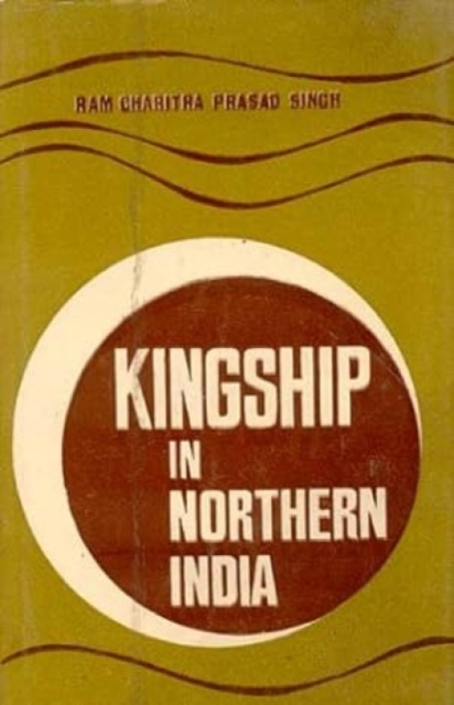 Kingship in Northern India, Paperback / softback Book