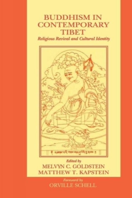 Buddhism in Contemporary Tibet : Religious Revival and Cultural Identity, Paperback / softback Book