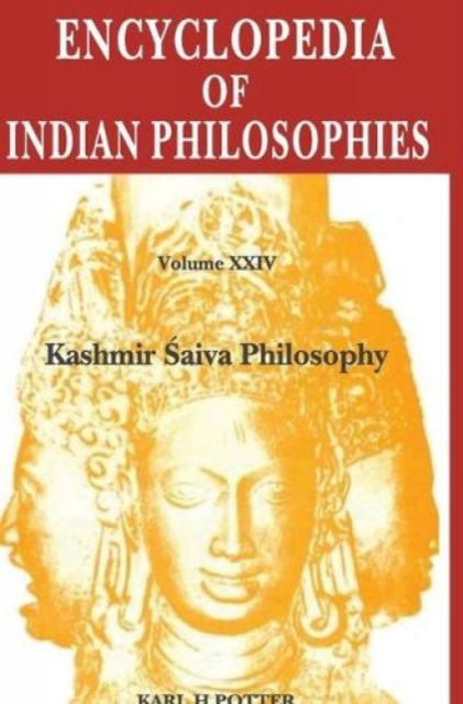 Encyclopedia of Indian Philosophies: Vol. 24, Hardback Book