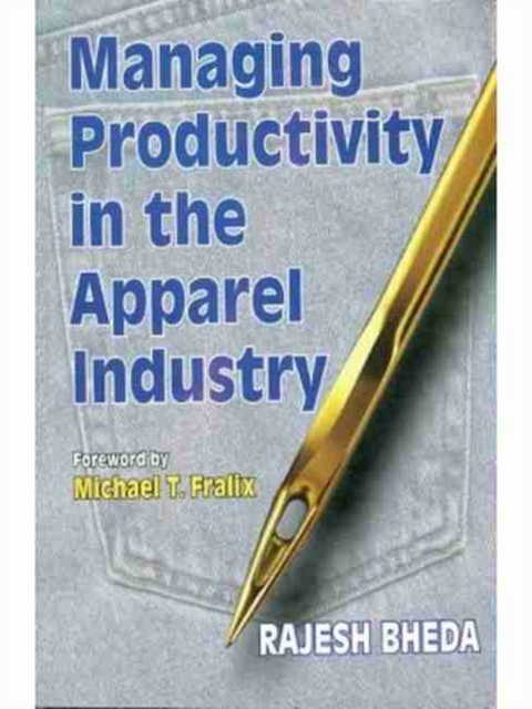 Managing Productivity in Apparel Industry, Paperback / softback Book