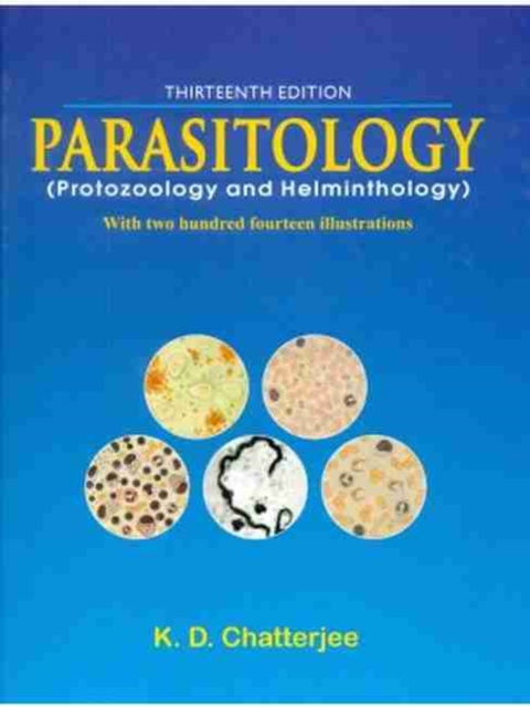 Parasitology : (Protozoology & Helminthology), Hardback Book