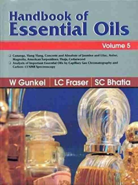 Handbook of Essential Oils : Volume 5, Hardback Book