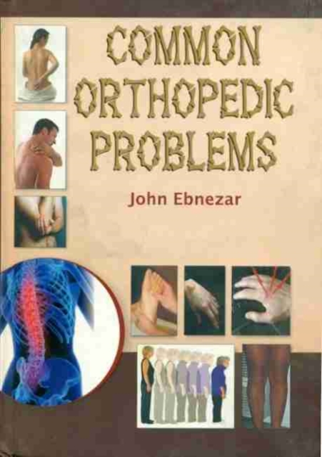 Common Orthopedic Problems, Paperback / softback Book