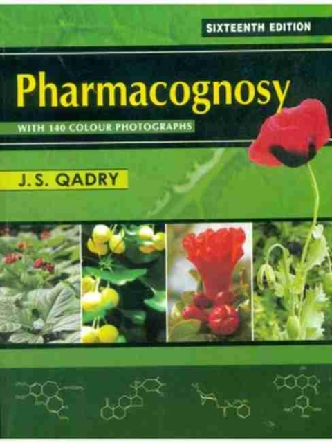 Pharmacognosy : With 140 Colour Photographs, Paperback / softback Book