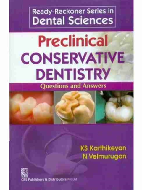 Preclinical Conservative Dentistry : Questions and Answers, Paperback / softback Book