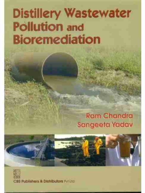 Distillery Wastewater Pollution and Bioremediation, Hardback Book