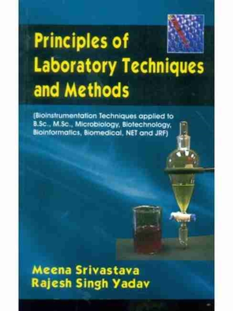 Principles of Laboratory Techniques and Methods, Paperback / softback Book