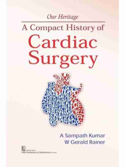 A Compact History of Cardiac Surgery, Paperback / softback Book