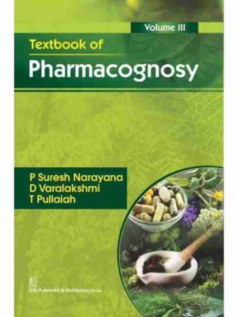 Textbook of Pharmacognosy : Volume III, Paperback / softback Book