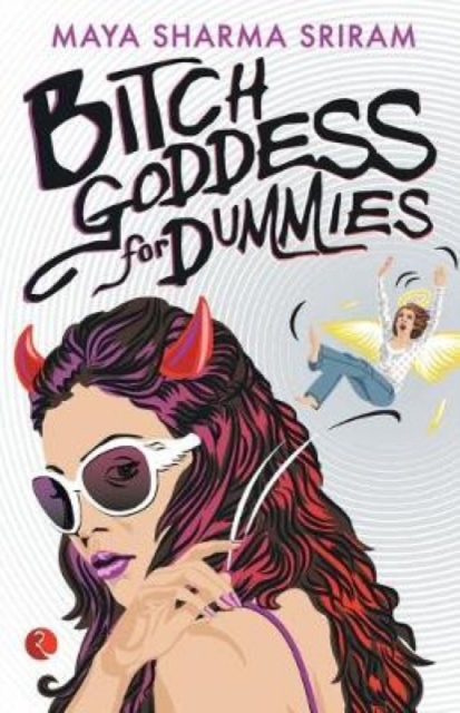Bitch Goddess for Dummies, Paperback / softback Book