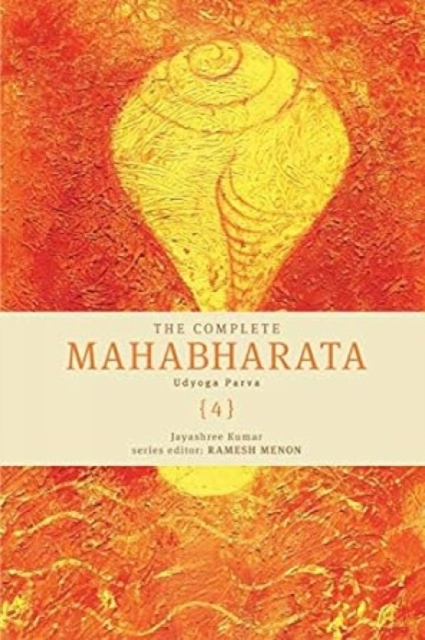 The Complete Mahabharata Udyoga Parva (4), Paperback / softback Book