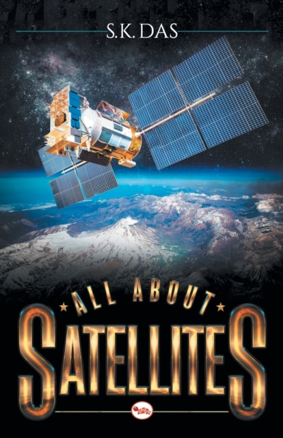 All about Satellites, Paperback / softback Book