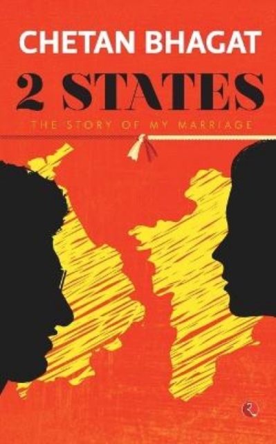 2 States : The Story of My Marriage, Paperback / softback Book