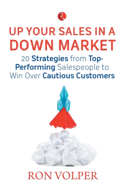Up Your Sales in a Down Market, Undefined Book