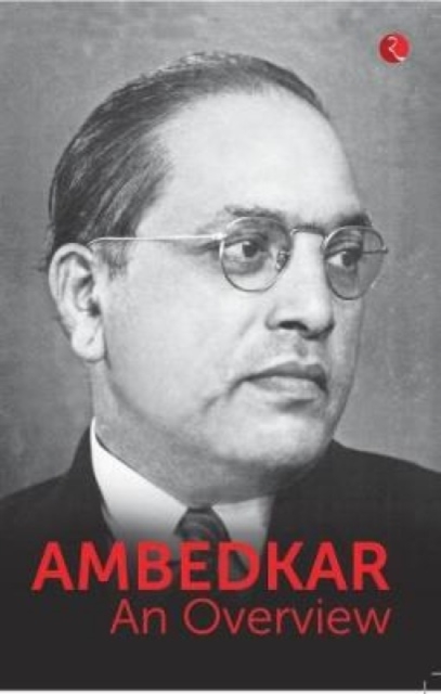 AMBEDKAR: AN OVERVIEW, Paperback / softback Book