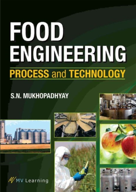 Food Engineering : Process and Technology, Paperback / softback Book