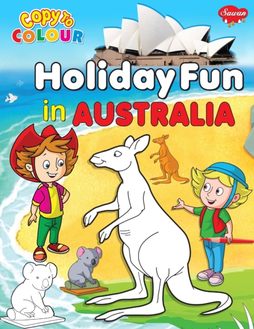 Copy to Colour Holiday Fun in Australia, Paperback / softback Book