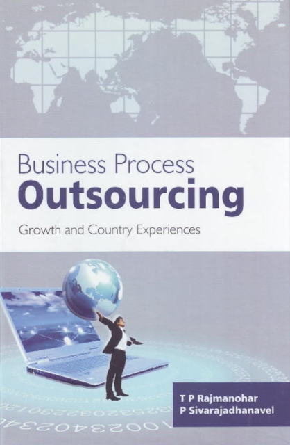 Business Process Outsourcing : Growth & Country Experiences, Hardback Book
