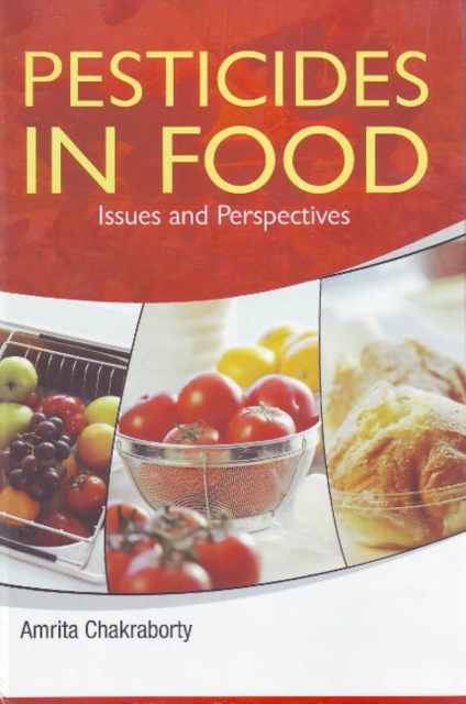 Pesticides in Food : Issues & Perspectives, Hardback Book