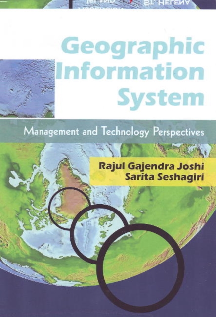 Geographic Information System : Management & Technology Perspectives, Paperback / softback Book