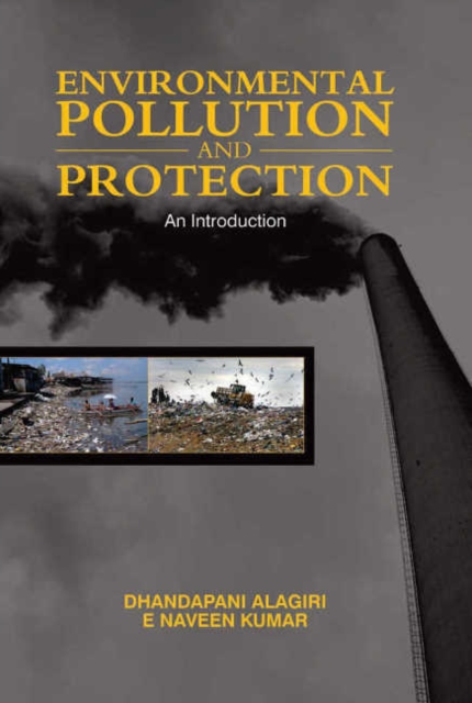 Environmental Pollution & Protection : An Introduction, Hardback Book