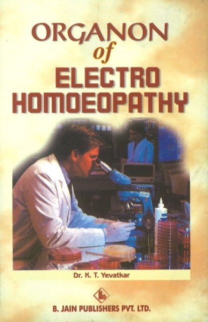 Organon of Electro Homoeopathy, Paperback / softback Book