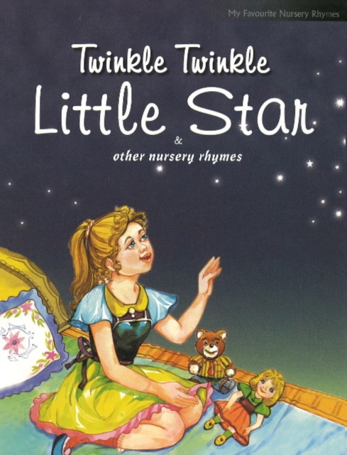 Twinkle Twinkle Little Star & Other Nursery Rhymes, Paperback / softback Book