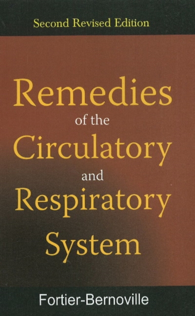 Remedies of Circulatory & Respiratory System : 2nd Edition, Paperback / softback Book