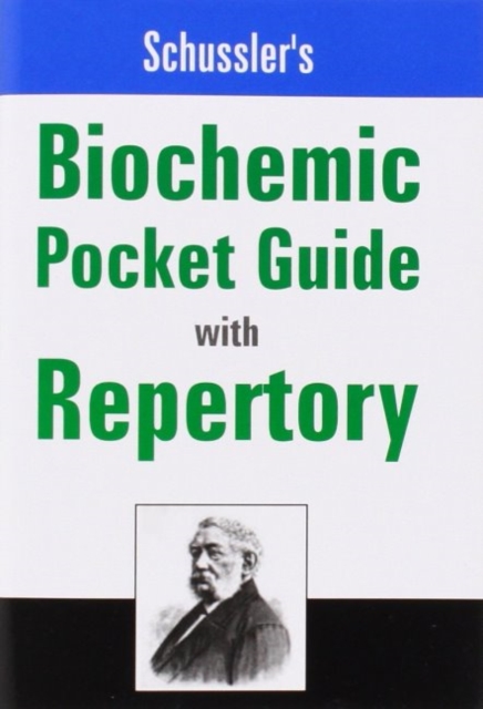 Schussler's Biochemic Pocket Guide with Repertory, Paperback / softback Book