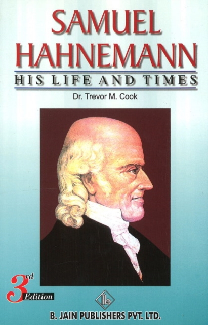 Samuel Hahnemann : His Life & Times, Paperback / softback Book