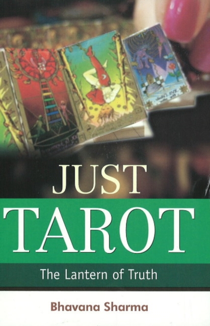 Just Tarot : The Lantern of Truth, Paperback / softback Book