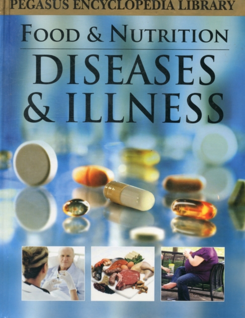 Diseases & Illness, Hardback Book