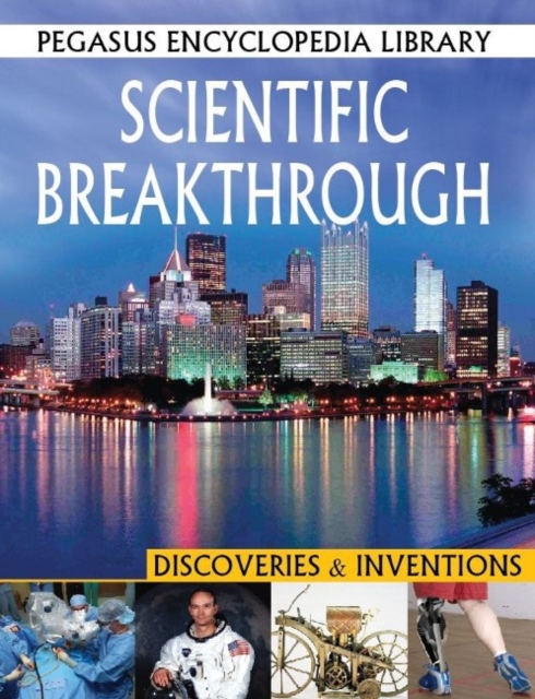 Scientific Breakthrough : Discoveries & Inventions, Paperback / softback Book