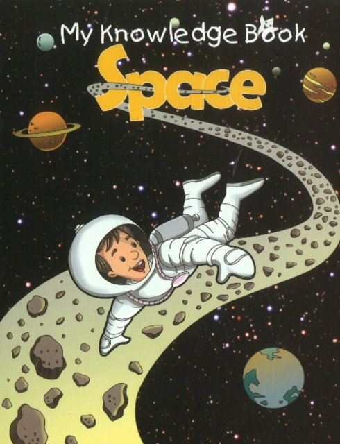 Space : My Knowledge Book, Paperback / softback Book