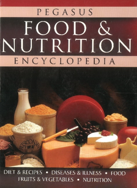Food & Nutrition Encyclopedia, Hardback Book