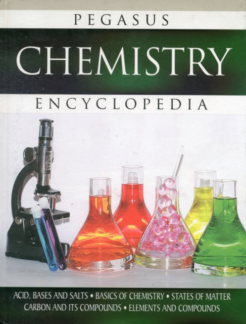 Chemistry : Pegasus Encyclopedia, Hardback Book