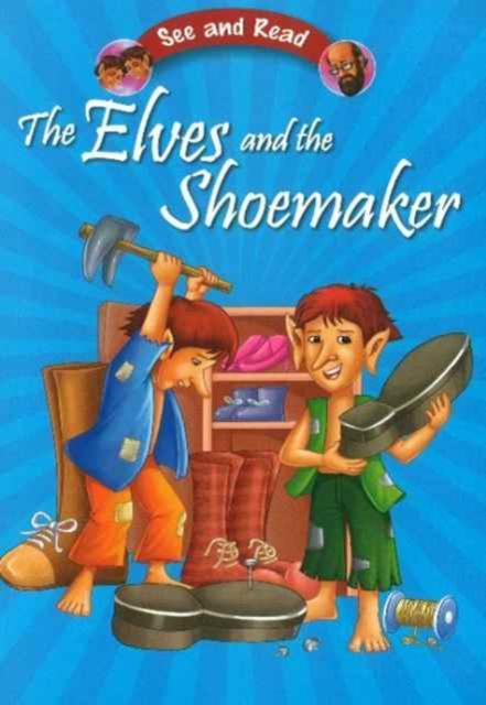 Elves & the Shoemaker, Paperback / softback Book