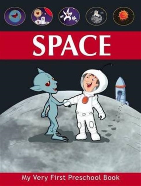 Space : My Very First Preschool Book, Paperback / softback Book