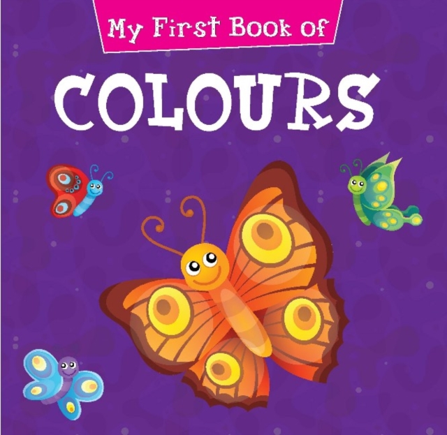 My First Book of Colours, Paperback / softback Book