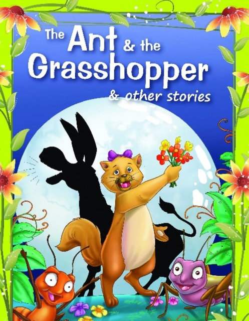 The Ant & The Grasshopper, Paperback / softback Book