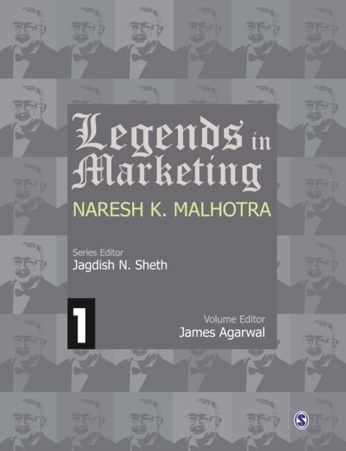 Legends in Marketing: Naresh K. Malhotra, Hardback Book