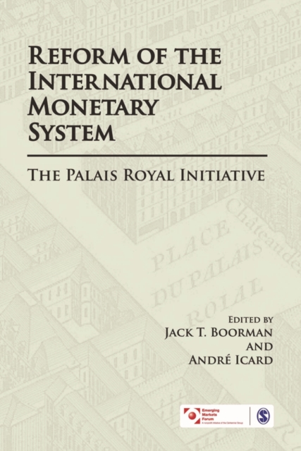 Reform of the International Monetary System : The Palais Royal Initiative, Hardback Book