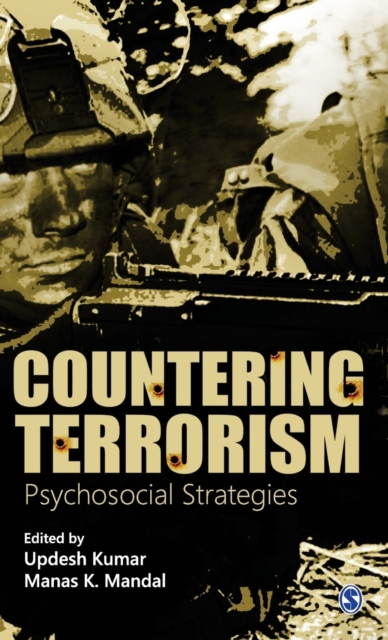 Countering Terrorism : Psychosocial Strategies, Hardback Book