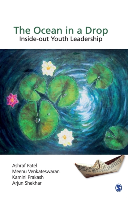 The Ocean in a Drop : Inside-Out Youth Leadership, Paperback / softback Book
