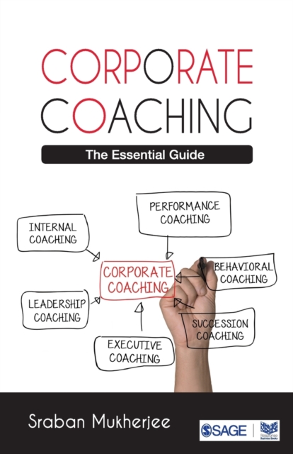Corporate Coaching : The Essential Guide, Paperback / softback Book