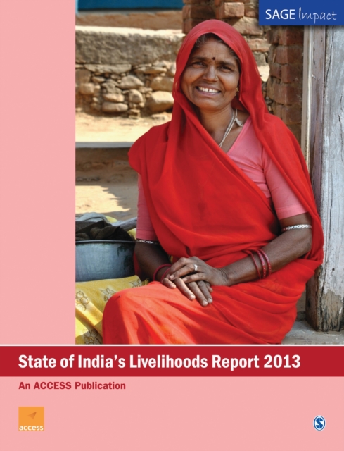 State of India's Livelihoods Report 2013, Paperback / softback Book