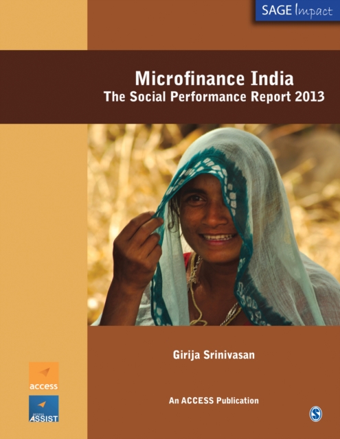 Microfinance India : The Social Performance Report 2013, Paperback / softback Book