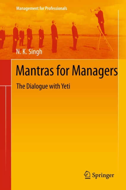 Mantras for Managers : The Dialogue with Yeti, PDF eBook